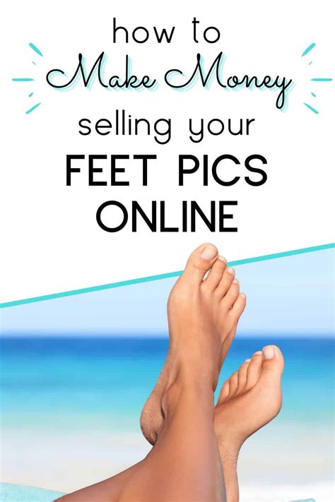 can you sell feet pics on of|16 Best Sites & Apps To Sell Feet Pics & Make Money。